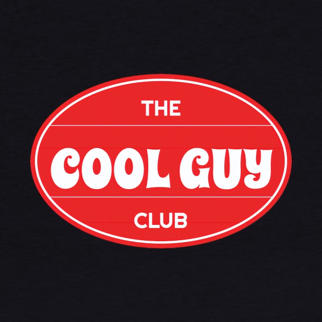 Cool Guy Club by TexasToons